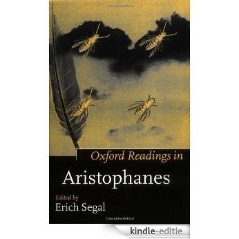 Oxford Readings in Aristophanes (Oxford Readings in Classical Studies) [Kindle-editie]