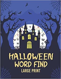 indir Halloween Word Find Large Print: Beautiful Gift Idea Spooky &amp; Scary Halloween Game Book Words Search, Perfect Girls Gift For Word Puzzles Lovers. Unique Large Print Word Find Book Halloween Word.
