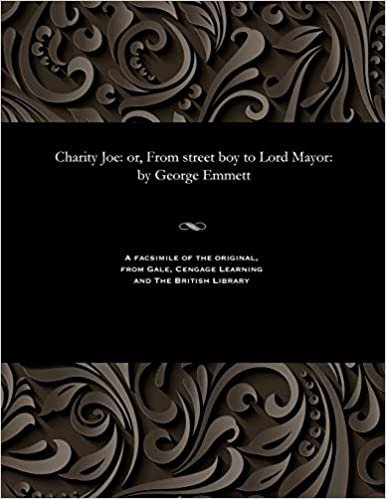 indir Charity Joe: Or, from Street Boy to Lord Mayor: By George Emmett