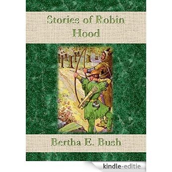 Stories of Robin Hood [Kindle-editie] beoordelingen