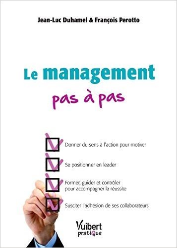 Le management pas à pas