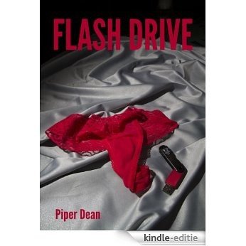 Flash Drive (The Melissa Stevens Stories Book 1) (English Edition) [Kindle-editie]