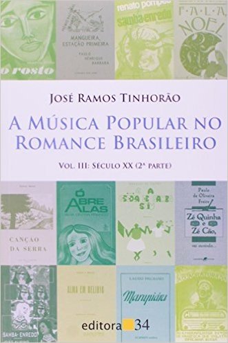A Música Popular no Romance Brasileiro - Volume 3