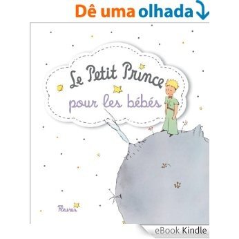Le Petit Prince pour les bébés [eBook Kindle]