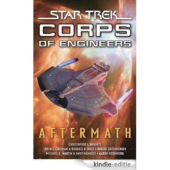 Star Trek:Corps of Engineers: Aftermath (Star Trek: Starfleet Corps of Engineers Book 29) (English Edition) [Kindle-editie]