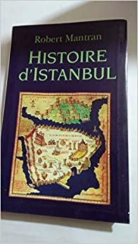 HISTOIRE D'ISTANBUL