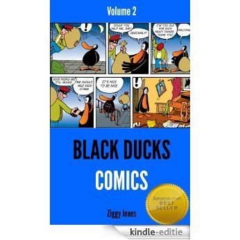 Black Ducks Comics Volume 2 (Humorous Black Ducks Comic Strips) (English Edition) [Kindle-editie]