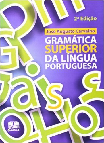 Gramática Superior da Língua Portuguesa