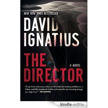 The Director: A Novel [Kindle-editie]