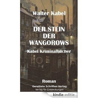 Der Stein der Wangorows (German Edition) [Kindle-editie]