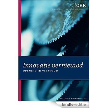 Innovatie vernieuwd (WRR Rapporten) [Kindle-editie]