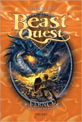 Ferno. O Dragão de Fogo - Série Beast Quest