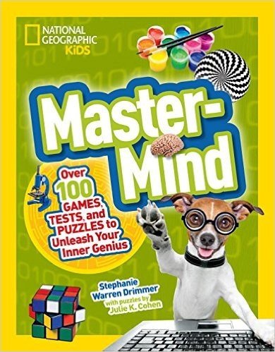 MasterMind: Over 100 Games, Tests, and Puzzles to Unleash Your Inner Genius