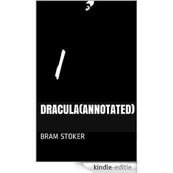 Dracula(Annotated) (English Edition) [Kindle-editie] beoordelingen