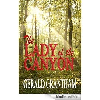 The LADY of the CANYON (The Jonas Valley Saga Book 1) (English Edition) [Kindle-editie]