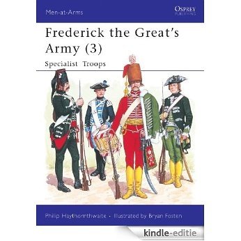 Frederick the Great's Army (3): Specialist Troops No. 3 (Men-at-Arms) [Kindle-editie] beoordelingen
