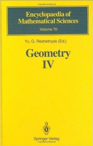 Geometry IV: Non-regular Riemannian Geometry: v. 4 (Encyclopaedia of Mathematical Sciences)