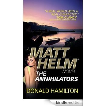 Matt Helm - The Annihilators [Kindle-editie]