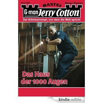 Jerry Cotton - Folge 2903: Das Haus der 1000 Augen (German Edition) [Kindle-editie]