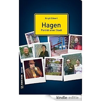 Hagen - Porträt einer Stadt (Stadtporträts im GMEINER-Verlag) [Kindle-editie] beoordelingen