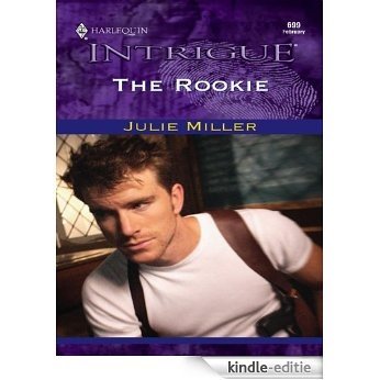 The Rookie (The Taylor Clan) [Kindle-editie]