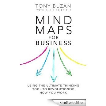Mind Maps for Business 2nd edn: Using the ultimate thinking tool to revolutionise how you work [Kindle-editie]