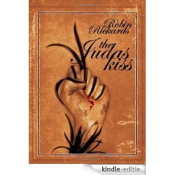 The Judas Kiss [Kindle-editie]