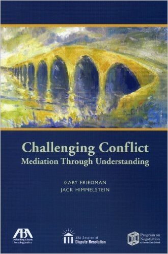 Challenging Conflict: Mediation Through Understanding