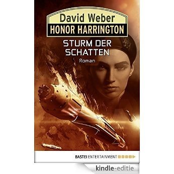 Honor Harrington: Sturm der Schatten: Bd. 22. Roman [Kindle-editie] beoordelingen