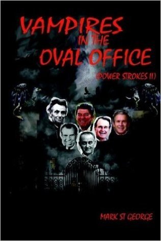 Vampires in the Oval Office