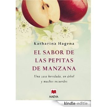 El sabor de las pepitas de manzana (Éxitos literarios) [Kindle-editie]