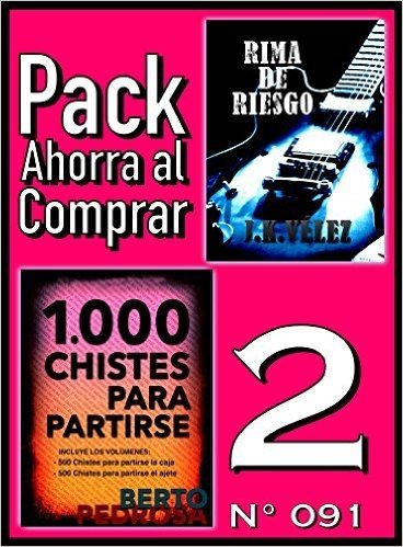 Pack Ahorra al Comprar 2 (Nº 091): 1000 Chistes para partirse & Rima de Riesgo (Spanish Edition)