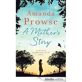 A Mother's Story (No Greater Courage) [Kindle-editie]