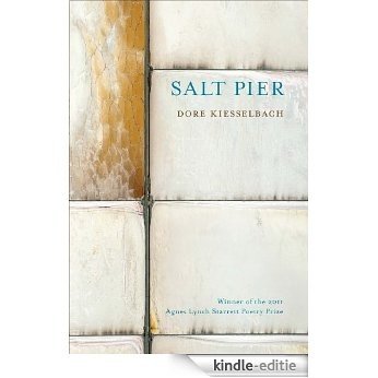 Salt Pier (Pitt Poetry Series) [Kindle-editie] beoordelingen