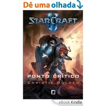 Ponto crítico - Starcraft - vol. 3 [eBook Kindle]