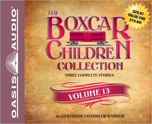 The Boxcar Children Collection, Volume 13: The Mystery of the Lost Village/The Mystery of the Purple Pool/The Ghost Ship Mystery