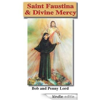 Saint Faustina Kowalska and Divine Mercy (Visionaries Mystics and Stigmatists Book 1) (English Edition) [Kindle-editie] beoordelingen