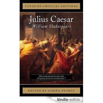 Julius Caesar (Ignatius Critical Editions) [Kindle-editie]