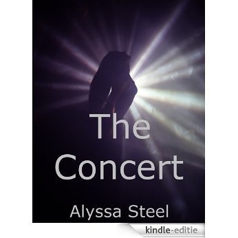 The Concert (English Edition) [Kindle-editie]