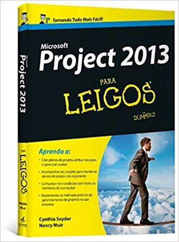 Microsoft Project 2013 Para Leigos
