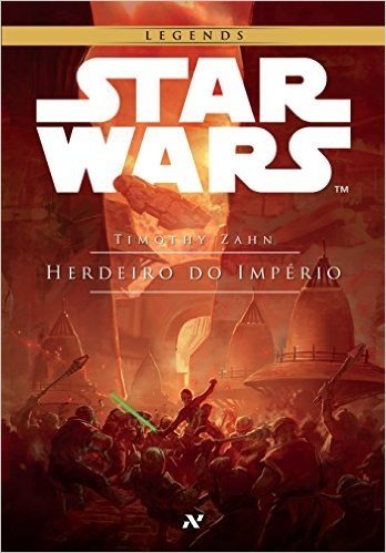 Star Wars - Herdeiro do Império - Trilogia Thrawn Volume 1