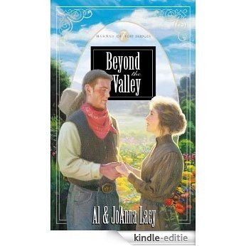 Beyond the Valley (Hannah of Fort Bridger Series) [Kindle-editie]