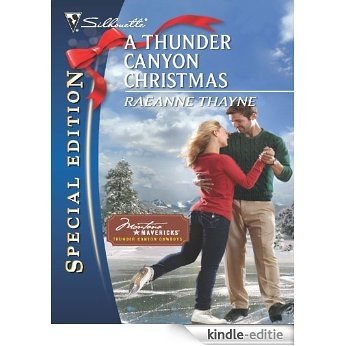 A Thunder Canyon Christmas (Montana Mavericks: Thunder Canyon Cowboys) [Kindle-editie]