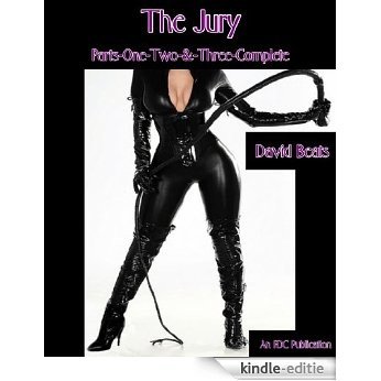 The Jury - Parts-One-Two-&-Three-Complete (English Edition) [Kindle-editie]