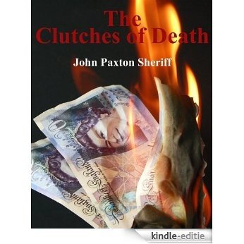The Clutches of Death (Jack Scott Mystery (Three)) (English Edition) [Kindle-editie]