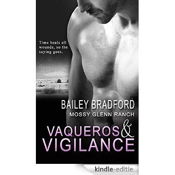 Vaqueros and Vigilance (Mossy Glenn Ranch Book 8) (English Edition) [Kindle-editie]