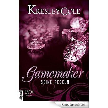 Gamemaker - Seine Regeln (German Edition) [Kindle-editie]