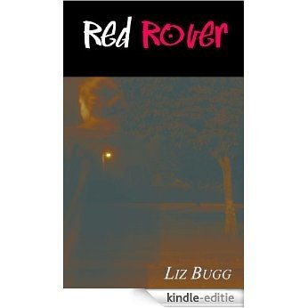 Red Rover (English Edition) [Kindle-editie]