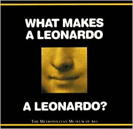What Makes a Leonardo a Leonardo?