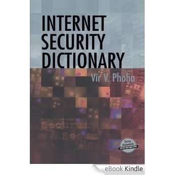 Internet Security Dictionary [eBook Kindle]